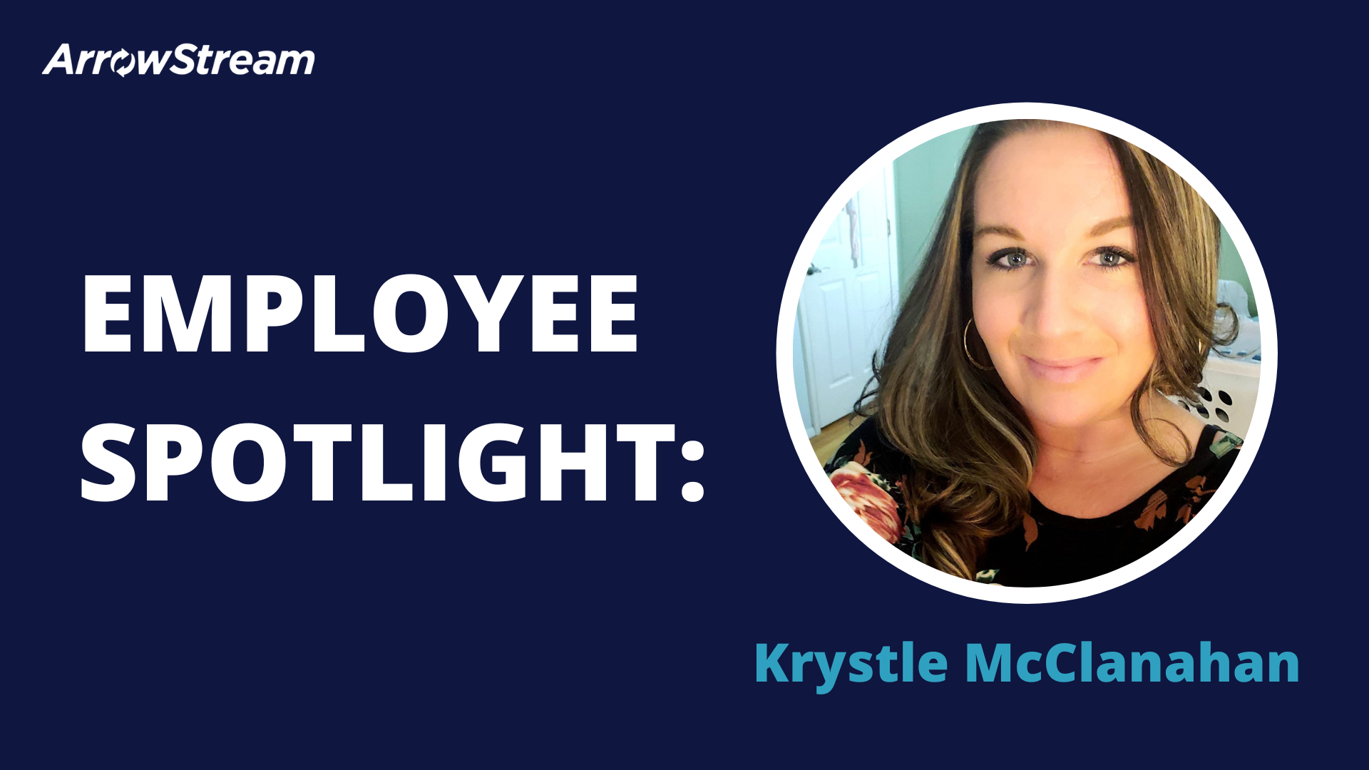 Employee Spotlight Krystle McClanahan